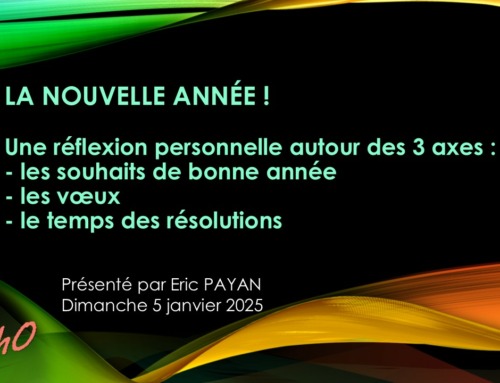 “Une réflexion personnelle sur la nouvelle année” – “un objectif pour la vie de l’église : Attendre la venue de Jésus?”